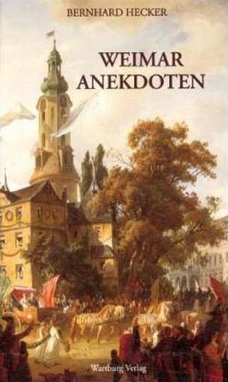 Weimar Anekdoten