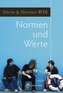 Normen und Werte - Klassen 9/10, Lehrbuch