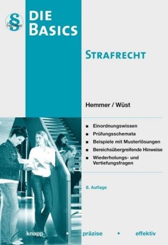 Die Basics Strafrecht