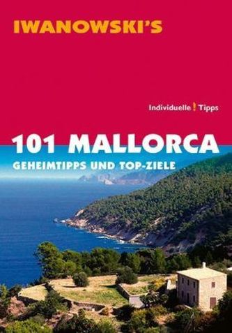 Iwanowski's 101 Mallorca