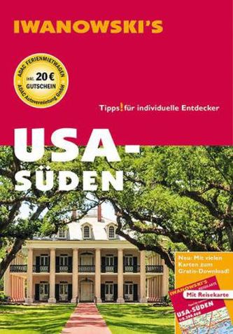 Iwanowski's Reisehandbuch USA Süden, m. 1 Karte