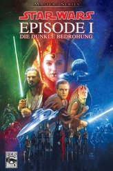 Star Wars - Episode I, Die dunkle Bedrohung