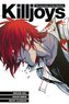 Killroys, The True Lives of the Fabulous Killjoys. Bd.1