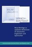 Raumlinguistik und Sprachkontrast