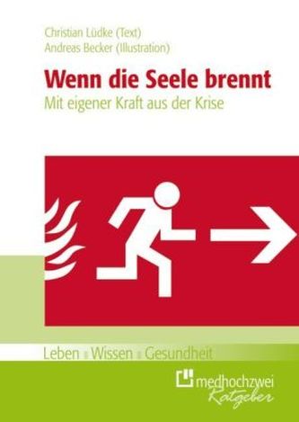 Wenn die Seele brennt