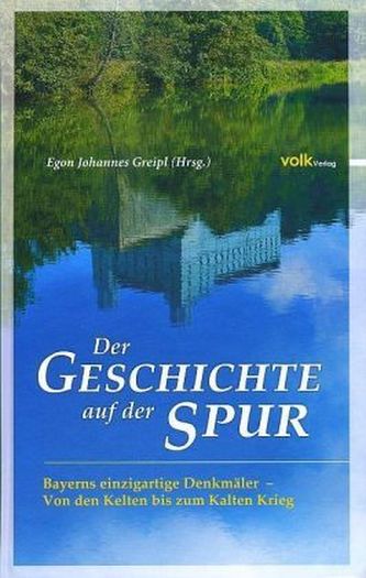 Der Geschichte auf der Spur. 1. Etappe