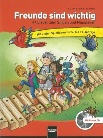 Freunde sind wichtig, m. Playback-CD-Audio