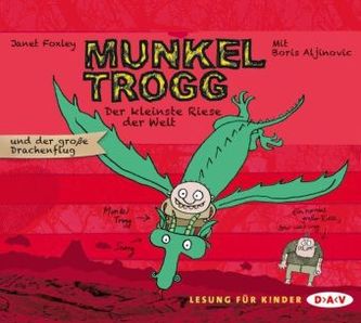 Munkel Trogg, Der kleinste Riese der Welt und der große Drachenflug, 3 Audio-CDs