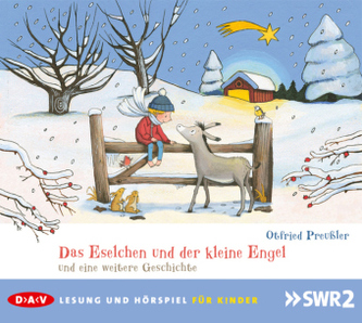 Das Eselchen und der kleine Engel und eine weitere Geschichte, 1 Audio-CD Das Eselchen und der kleine Engel und eine weitere Geschichte, 1 Audio-CD