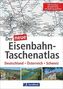Der neue Eisenbahn-Taschenatlas