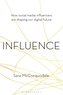Influence