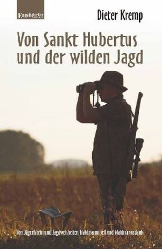 Von Sankt Hubertus und der wilden Jagd