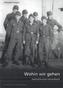 Wohin wir gehen