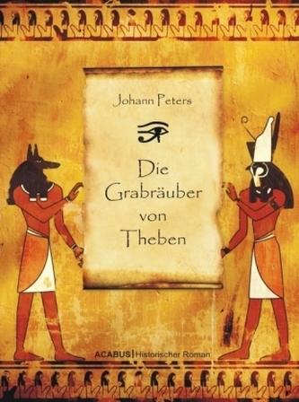 Die Grabräuber von Theben
