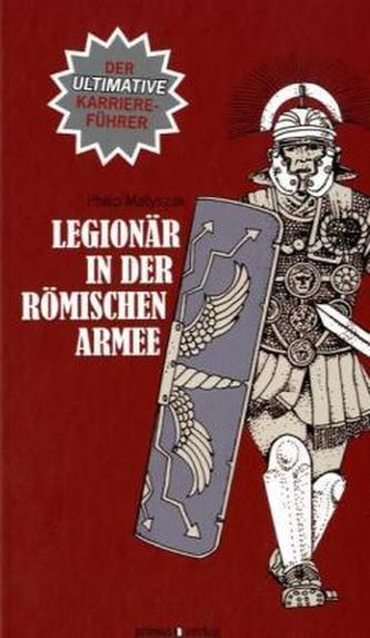 Legionär in der römischen Armee Legionär in der römischen Armee
