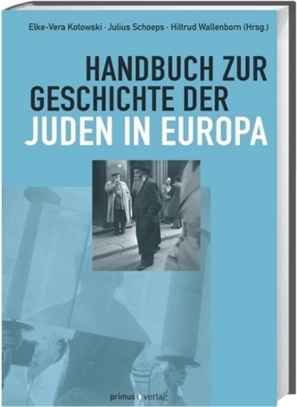 Handbuch zur Geschichte der Juden in Europa