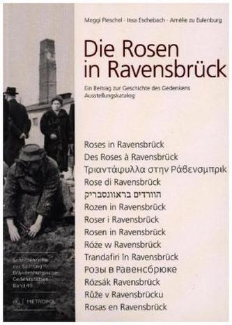 Die Rosen in Ravensbrück