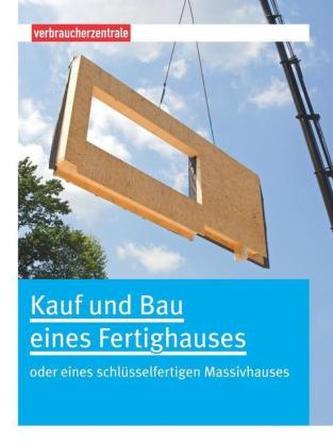 Kauf und Bau eines Fertighauses