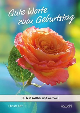 Gute Worte zum Geburtstag