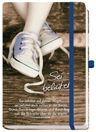 Sei behütet, Notizbuch