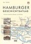 Hamburger Geschichtsatlas: Heimatkundliche Karten und Bilder