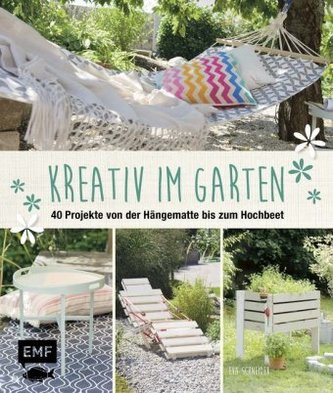 Kreativ im Garten