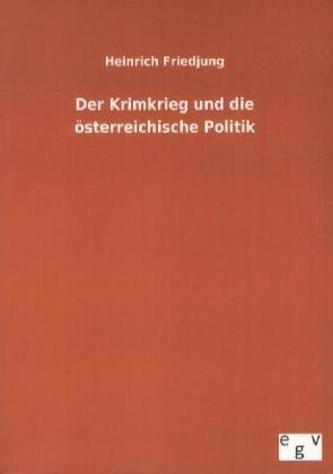 Der Krimkrieg und die österreichische Politik