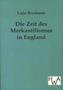 Die Zeit des Merkantilismus in England