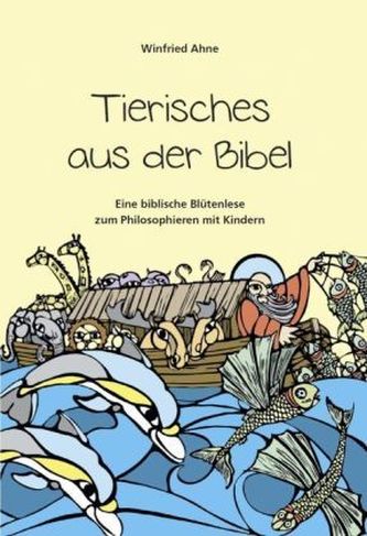 Tierisches aus der Bibel