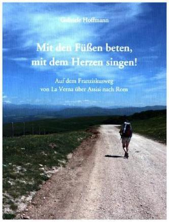 Mit den Füßen beten, mit dem Herzen singen!