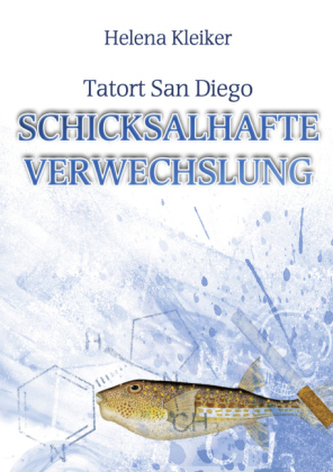 Tatort San Diego - Schicksalhafte Verwechslung