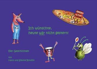 Ich wünschte, heute wär nicht gestern!