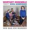 Wie sag ich Wunder, 1 Audio-CD