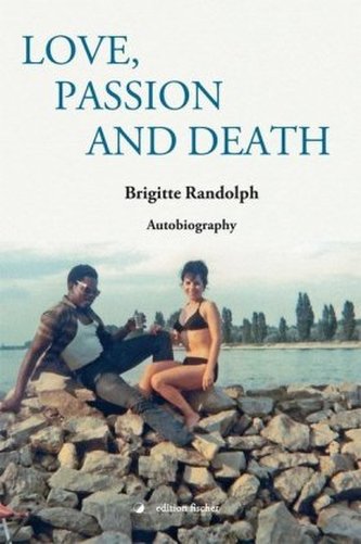 Love, Passion and Death