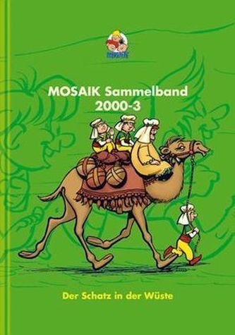 Mosaik Sammelband - Der Schatz in der Wüste