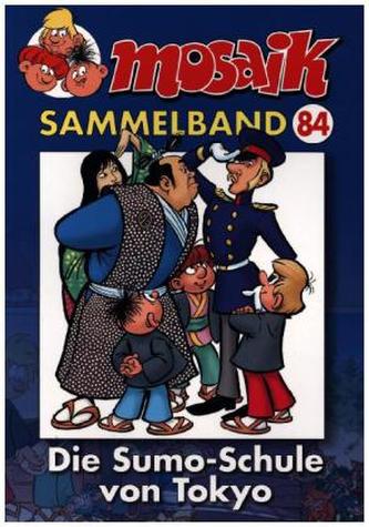 Mosaik Sammelband - Die Sumo-Schule in Tokyo