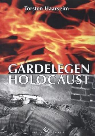 Gardelegen Holocaust