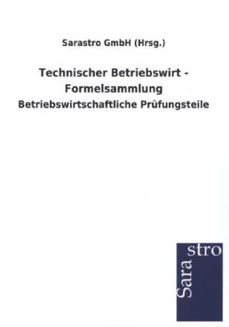 Technischer Betriebswirt - Formelsammlung