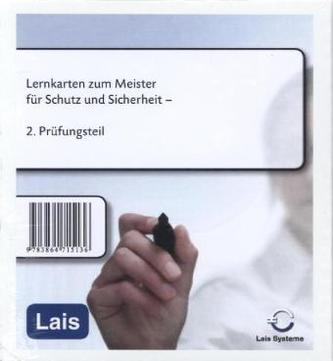 Lernkarten Meister für Schutz und Sicherheit - Zweiter Prüfungsteil