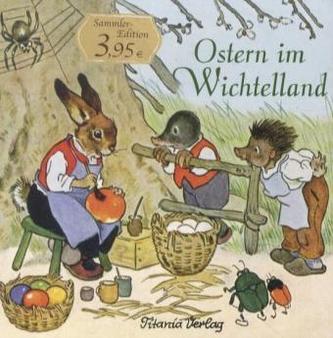 Ostern im Wichtelland