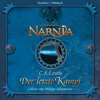 Die Chroniken von Narnia - Der letzte Kampf, 4 Audio-CDs