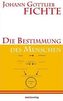 Die Bestimmung des Menschen