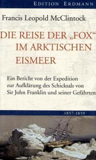 Die Reise der 'Fox' im arktischen Eismeer