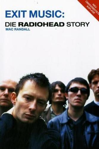 Exit Music: Die Radiohead Story