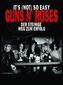 It's (Not) So Easy. Guns n' Roses