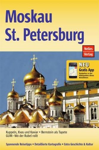 Nelles Guide Moskau, St. Petersburg