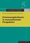Erinnerungskulturen in transnationaler Perspektive