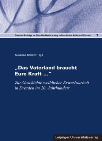 'Das Vaterland braucht Eure Kraft ...'