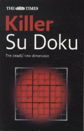 The Times Killer Su Doku. Vol.1