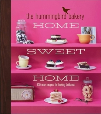 The Hummingbird Bakery Home Sweet Home